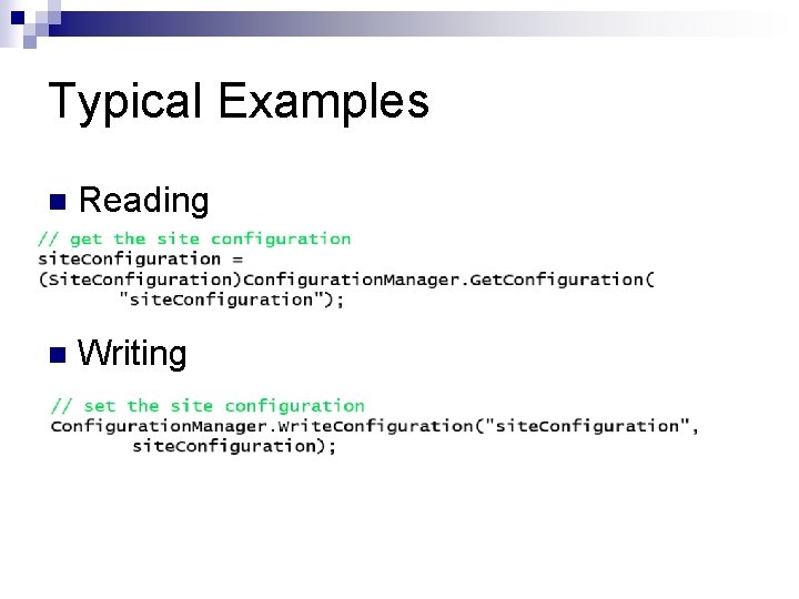 Typical Examples n Reading n Writing 