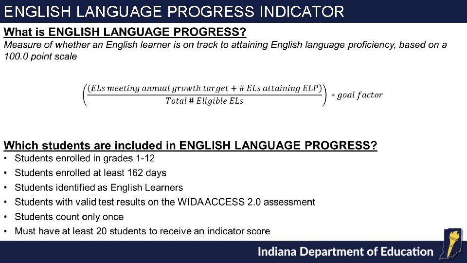 ENGLISH LANGUAGE PROGRESS INDICATOR 
