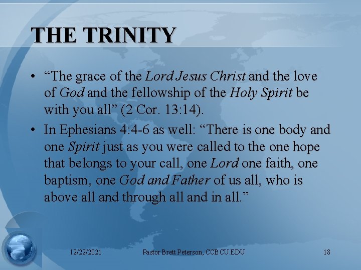 THE TRINITY • “The grace of the Lord Jesus Christ and the love of