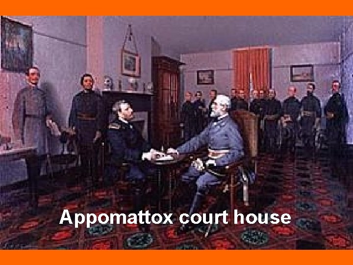 Appomattox court house 