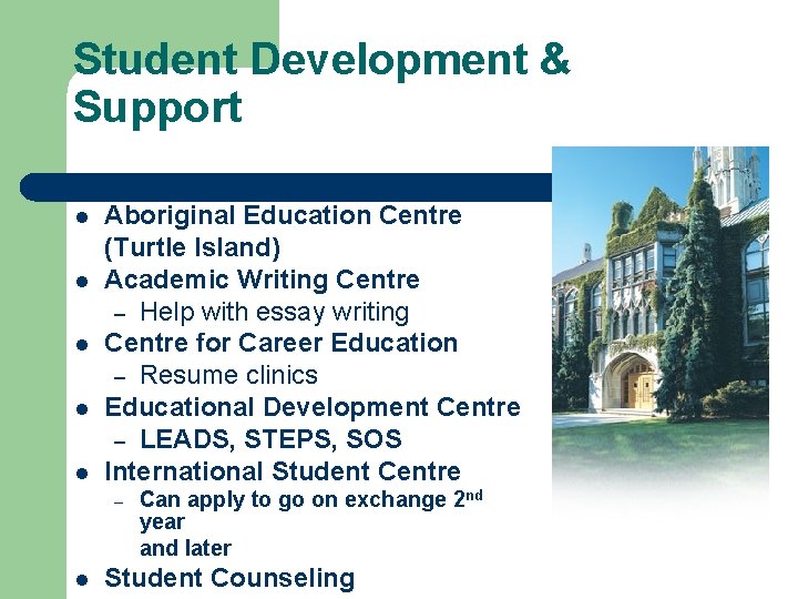 Student Development & Support l l l Aboriginal Education Centre (Turtle Island) Academic Writing