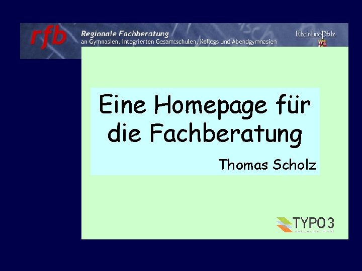 Eine Homepage für die Fachberatung Thomas Scholz 