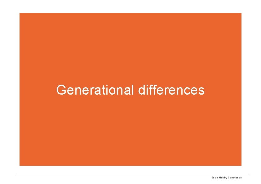 Generational differences Social Mobility Commission 