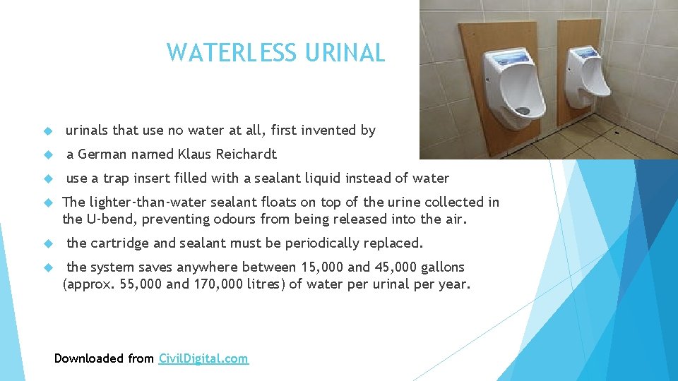 WATERLESS URINAL urinals that use no water at all, first invented by a German