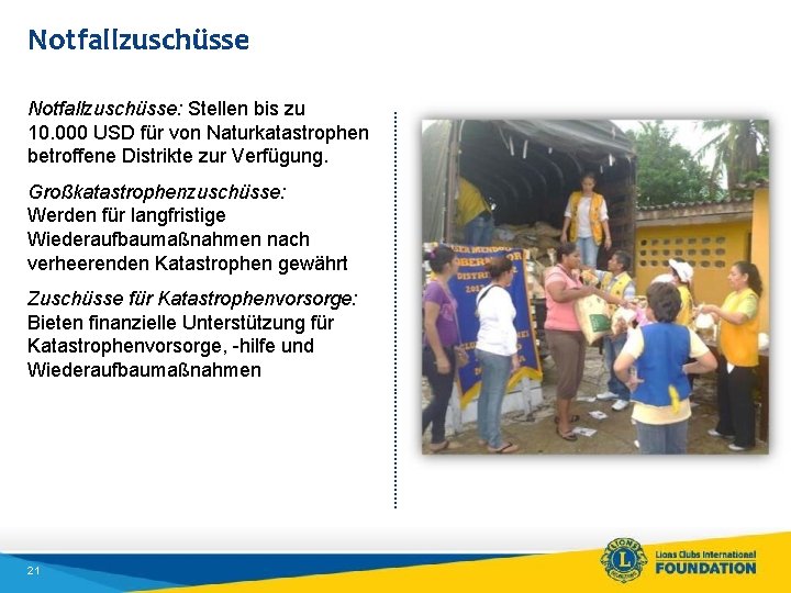 Notfallzuschüsse: Stellen bis zu 10. 000 USD für von Naturkatastrophen betroffene Distrikte zur Verfügung.