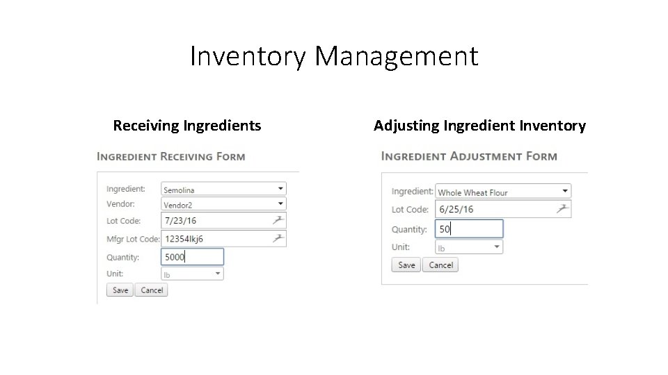 Inventory Management Receiving Ingredients Adjusting Ingredient Inventory 
