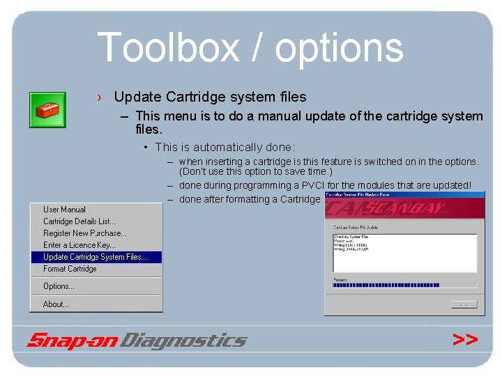 Toolbox / options › Update Cartridge system files – This menu is to do