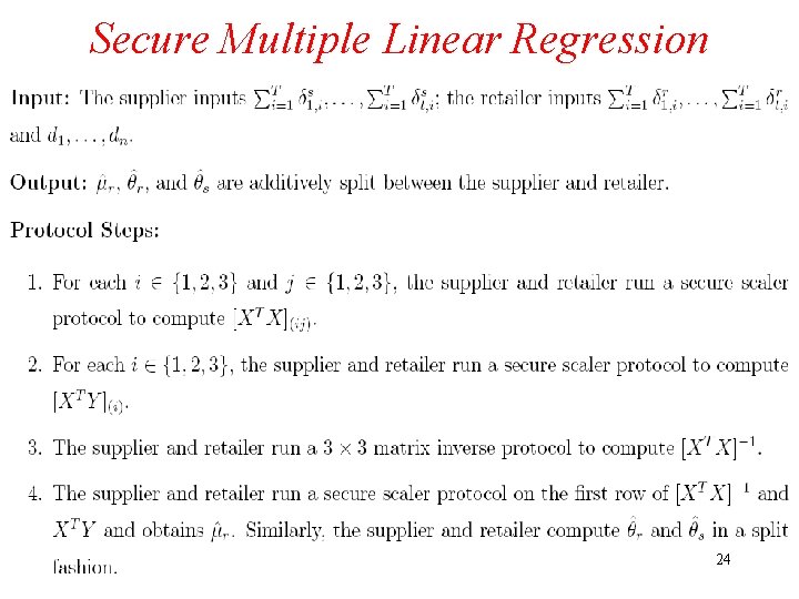 Secure Multiple Linear Regression Protocol 24 