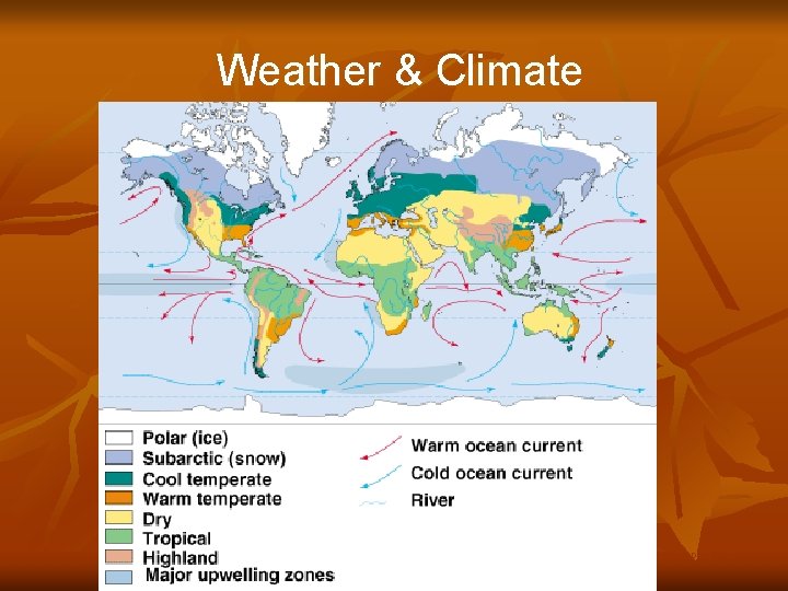 Weather & Climate Fig. 7– 2 © Brooks/Cole Publishing Company / ITP 