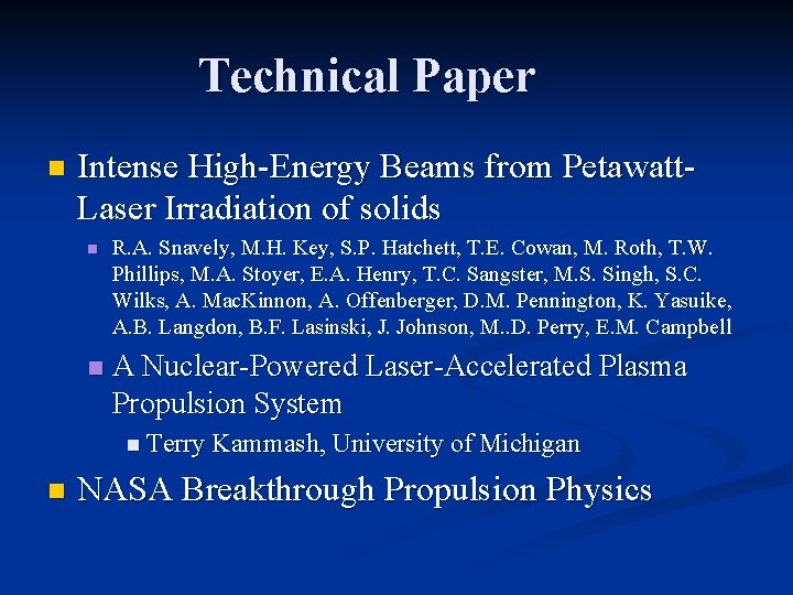 Technical Paper n Intense High-Energy Beams from Petawatt. Laser Irradiation of solids n R.