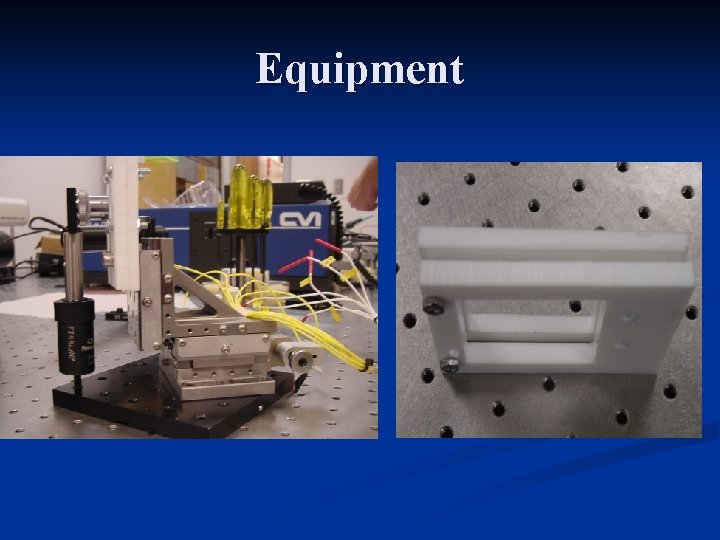 Equipment 