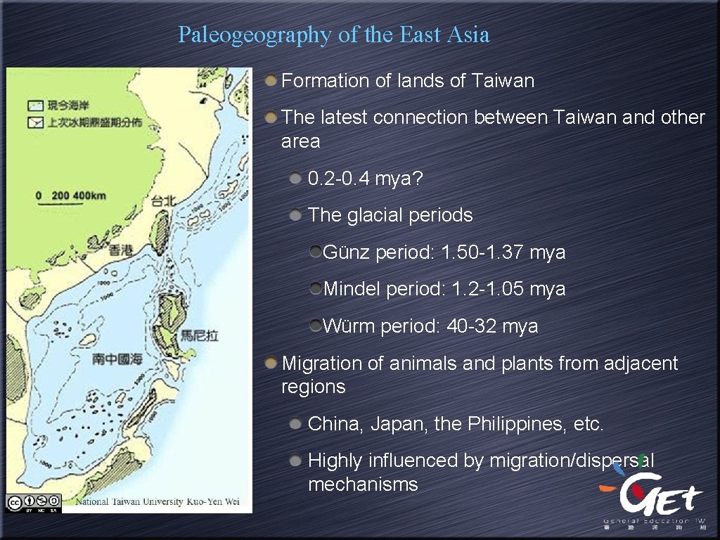 Paleogeography of the East Asia Formation of lands of Taiwan The latest connection between