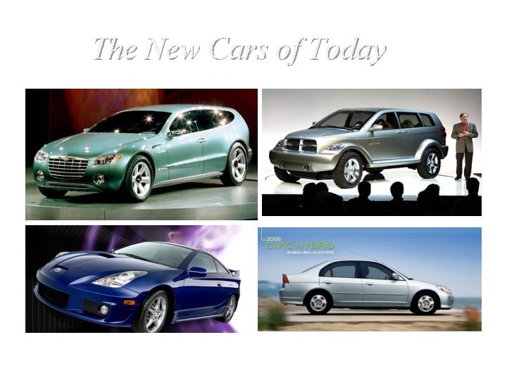 The New Cars of Today 