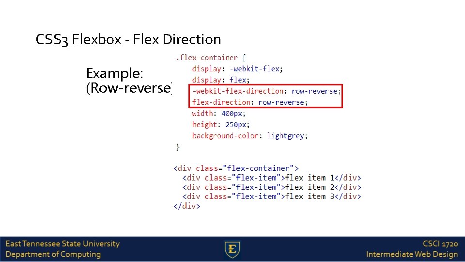 CSS 3 Flexbox - Flex Direction Example: (Row-reverse) 