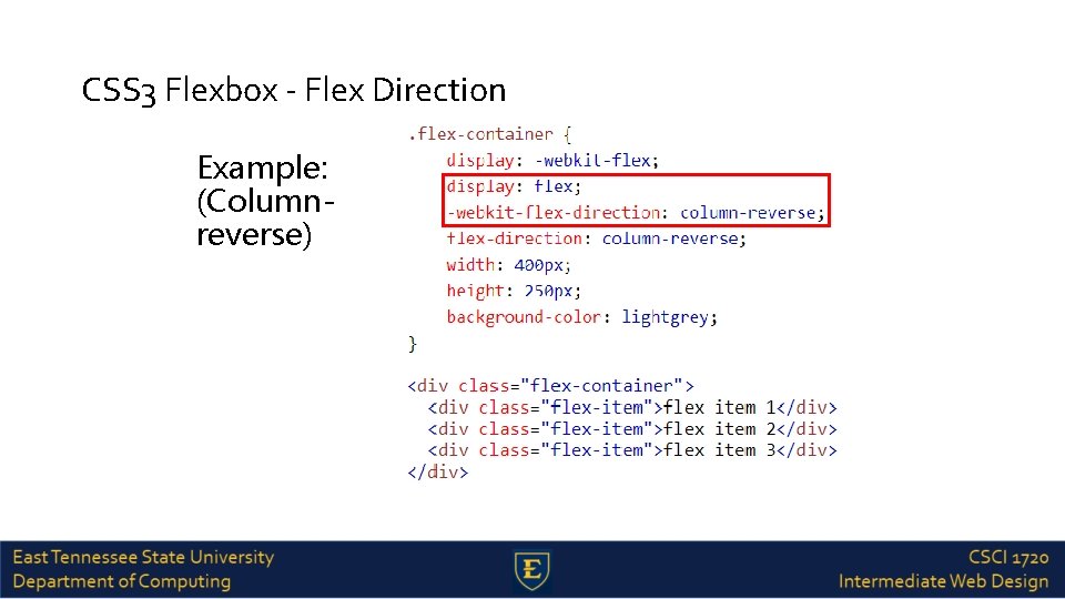 CSS 3 Flexbox - Flex Direction Example: (Columnreverse) 