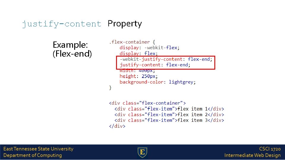 justify-content Property Example: (Flex-end) 