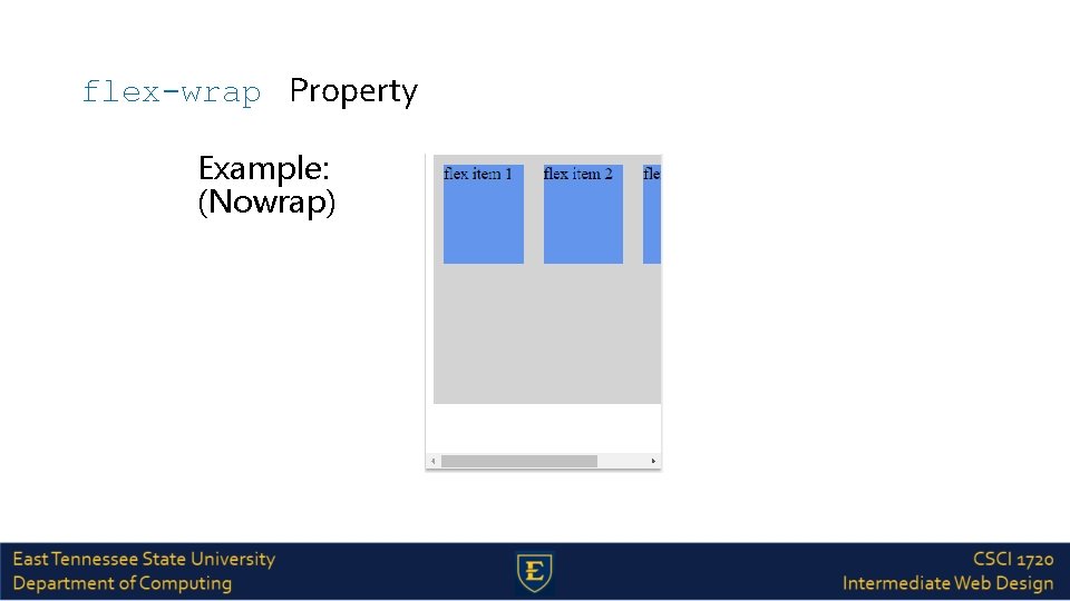 flex-wrap Property Example: (Nowrap) 