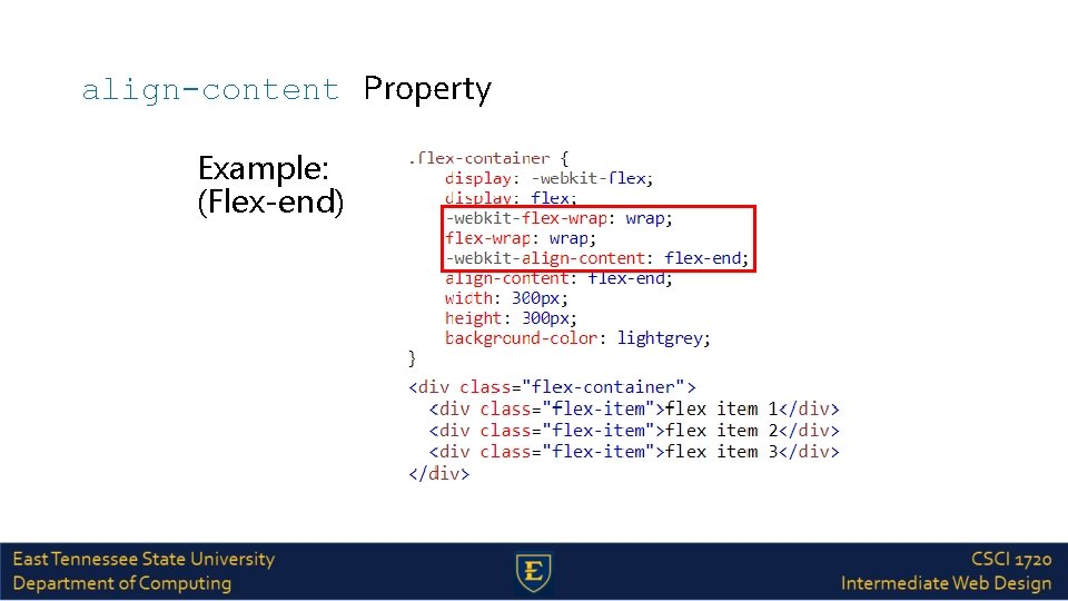 align-content Property Example: (Flex-end) 