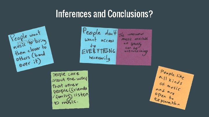 Inferences and Conclusions? 