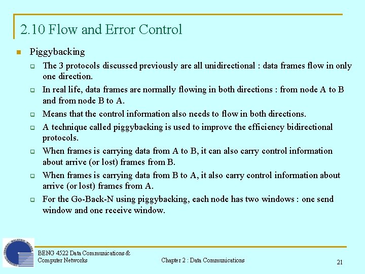 2. 10 Flow and Error Control n Piggybacking q q q q The 3