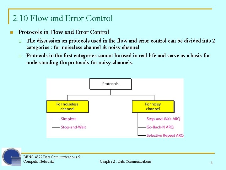 2. 10 Flow and Error Control n Protocols in Flow and Error Control q