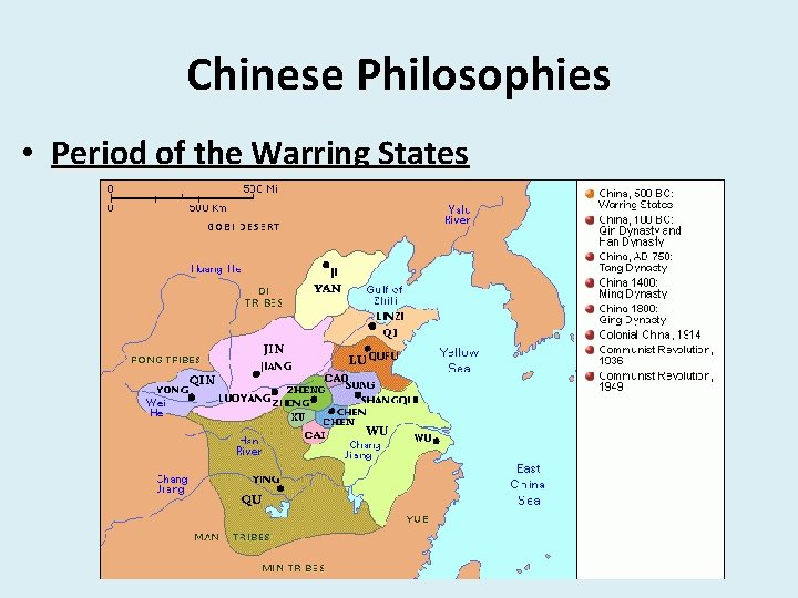 Chinese Philosophies • Period of the Warring States 