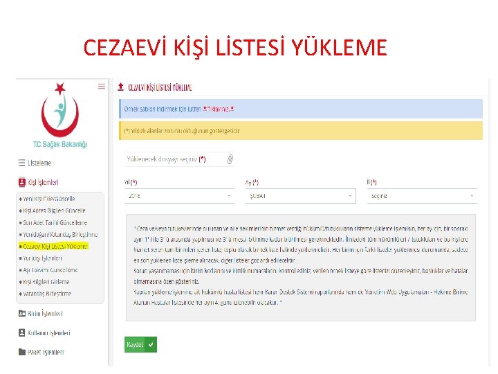 CEZAEVİ KİŞİ LİSTESİ YÜKLEME 