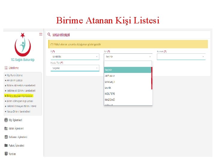 Birime Atanan Kişi Listesi 