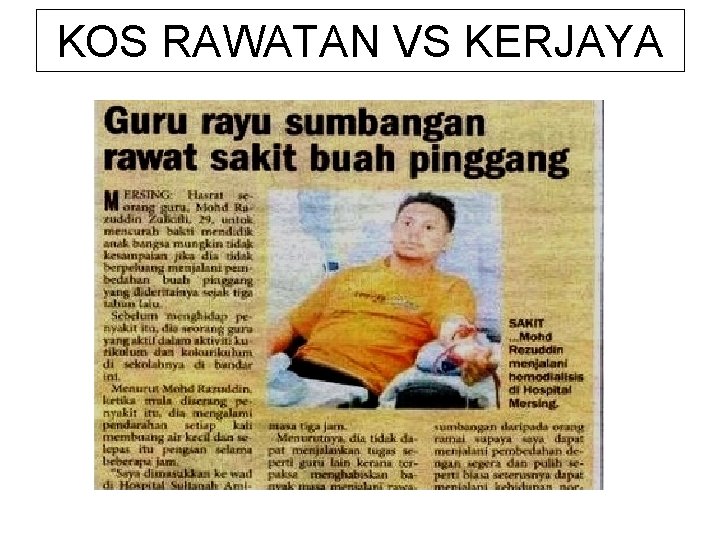 KOS RAWATAN VS KERJAYA 