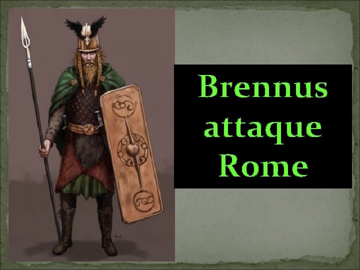 Brennus attaque Rome 