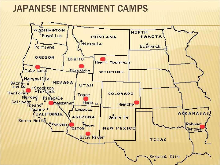 JAPANESE INTERNMENT CAMPS 