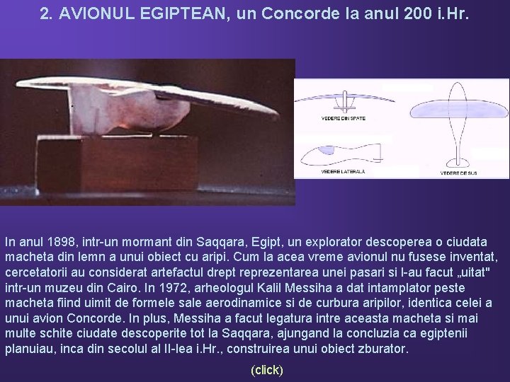 2. AVIONUL EGIPTEAN, un Concorde la anul 200 i. Hr. In anul 1898, intr-un