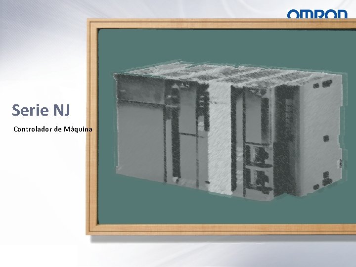 Serie NJ Controlador de Máquina 