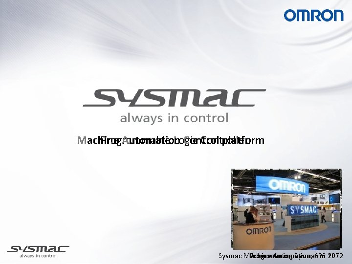 Machine Programmable Automation Logic Controller platform Sysmac Machine Programming Automation, Sysmac. SPS in 1972
