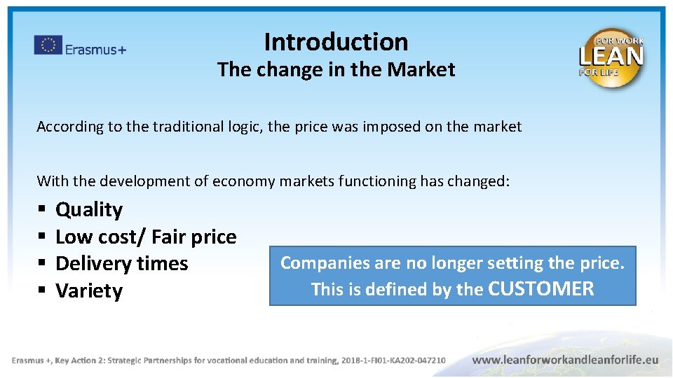 Introduction The change in the Market According to the traditional logic, the price was