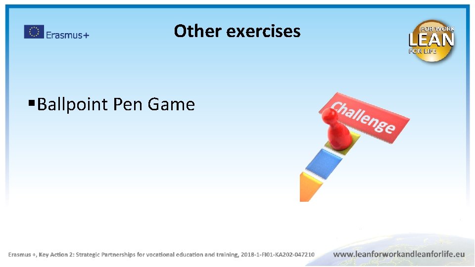 Other exercises §Ballpoint Pen Game 