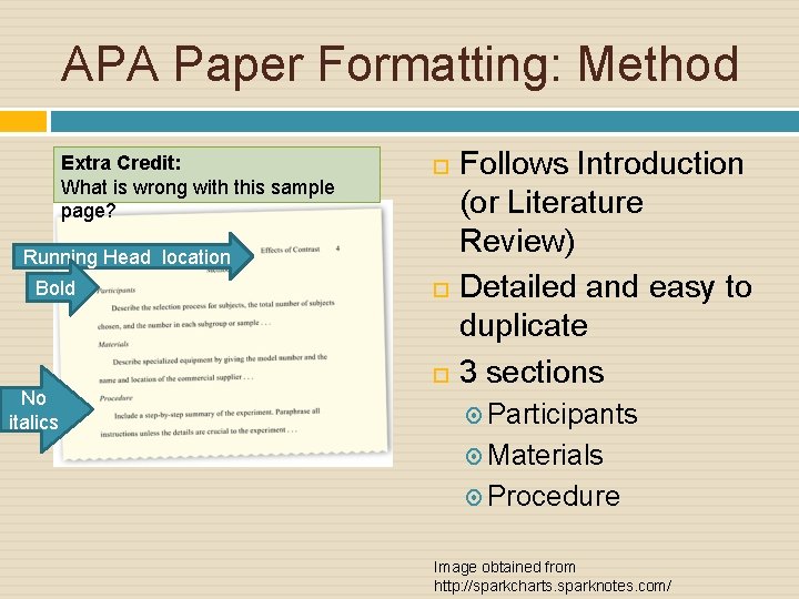 APA Paper Formatting: Method Extra Credit: What is wrong with this sample page? Running