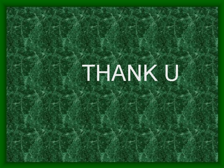 THANK U 