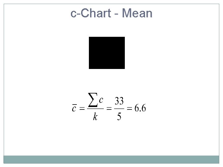 c-Chart - Mean 