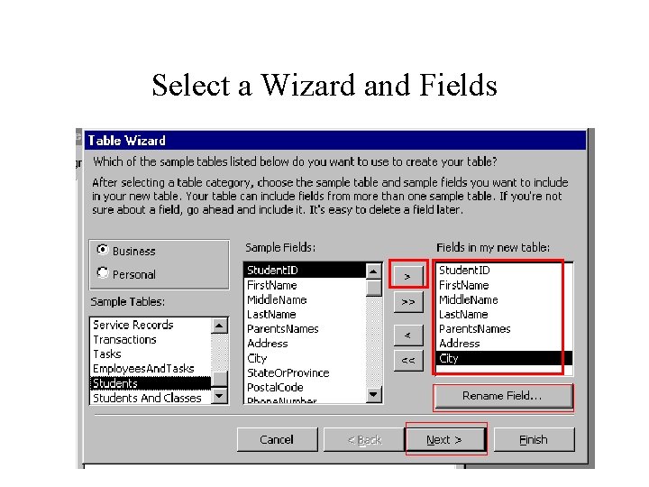 Select a Wizard and Fields 