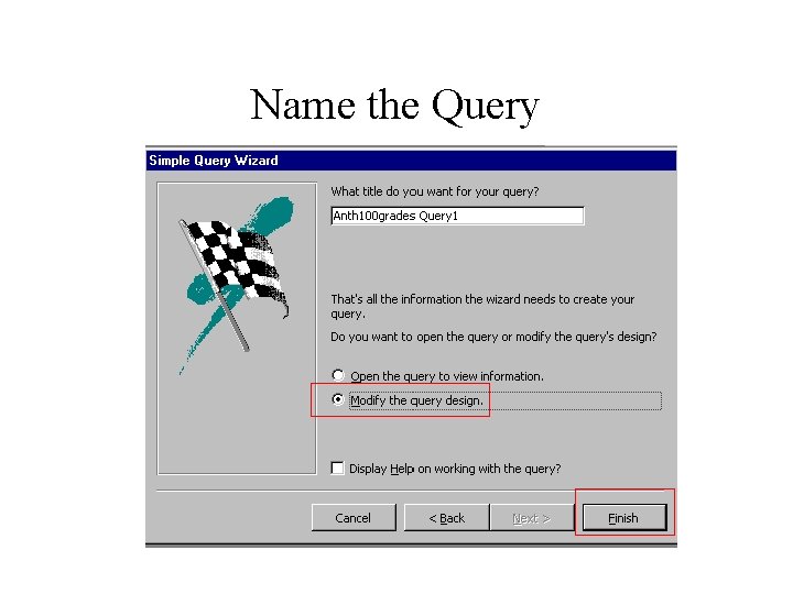 Name the Query Name the Query