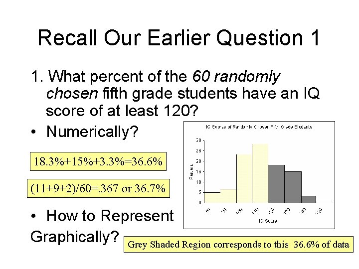 Recall Our Earlier Question 1 1. What percent of the 60 randomly chosen fifth