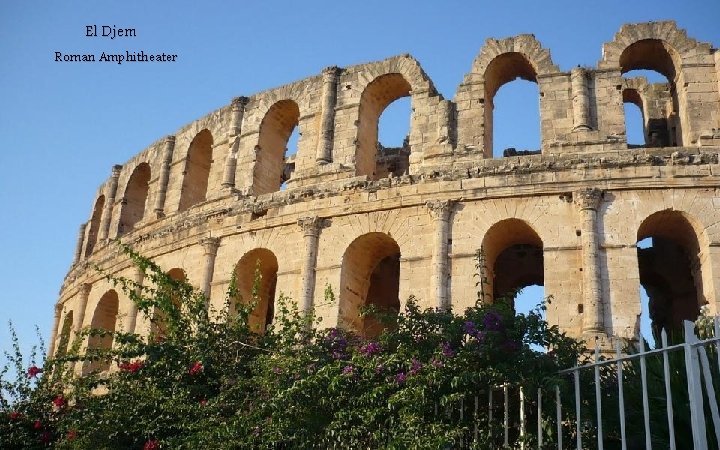 El Djem Roman Amphitheater 