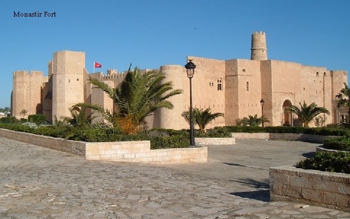 Monastir Fort 