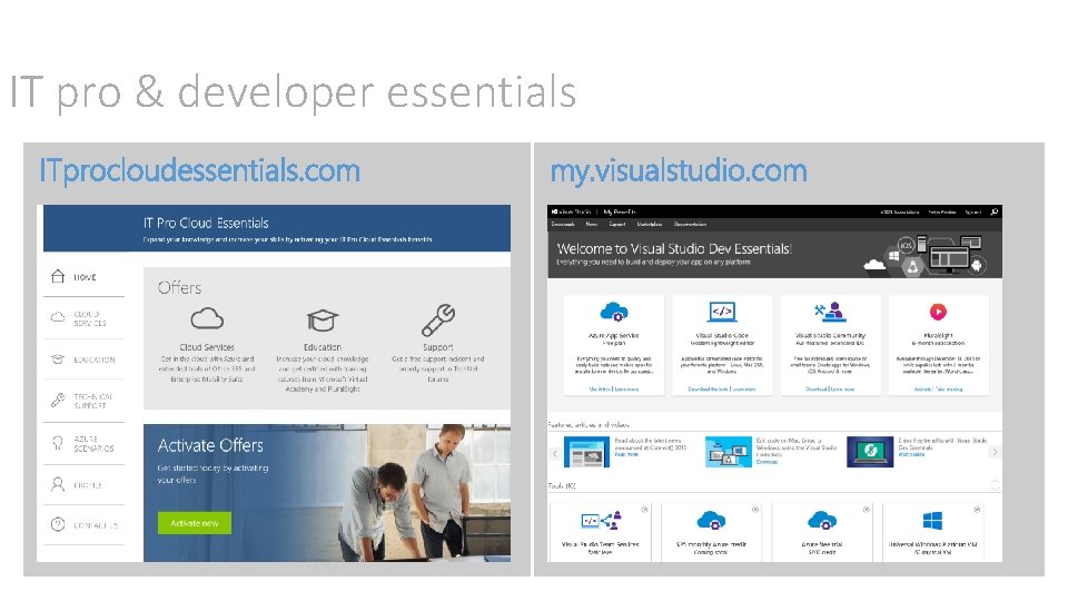 IT pro & developer essentials 