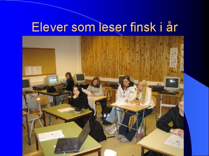 Elever som leser finsk i år 