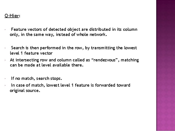Q-Hier: Feature vectors of detected object are distributed in its column only, in the