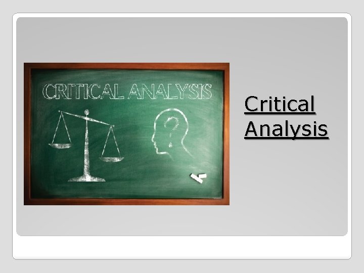 Critical Analysis 