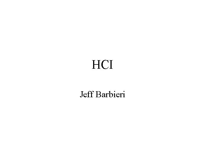 HCI Jeff Barbieri 