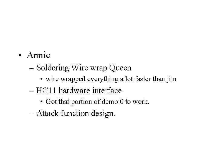  • Annie – Soldering Wire wrap Queen • wire wrapped everything a lot